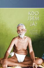 Ramana Mahariši: Kdo jsem já?