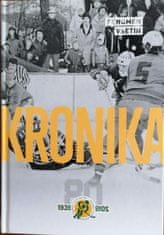 Fenomén Vsetín - Kronika 1939-2019