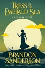 Brandon Sanderson: Tress of the Emerald Sea: A Cosmere Novel