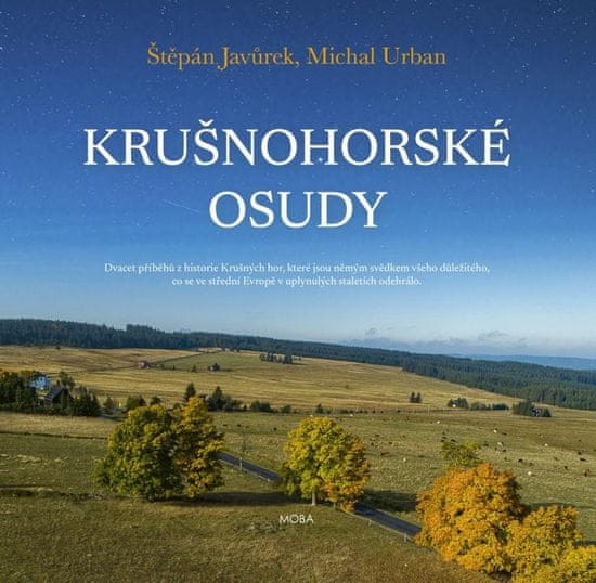 Javůrek Štěpán, Urban Michal: Krušnohorské osudy