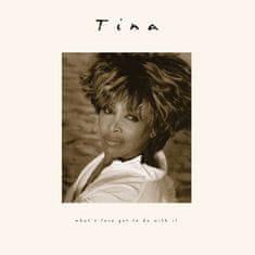 Turner Tina: What's Love Got To Do With It (30th Anniversary Edition)