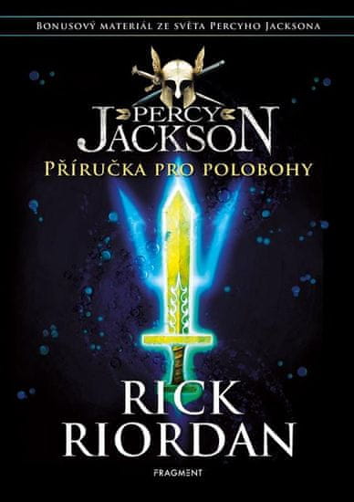 Riordan Rick: Percy Jackson – Příručka pro polobohy