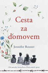 Jennifer Rosner: Cesta za domovem