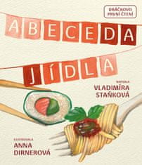 Staňková Vladimíra: Abeceda Jídla