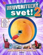 Neznámý: Neuveriteľný svet! 2