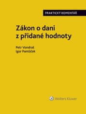 Petr Vondraš: Zákon o dani z přidané hodnoty Praktický komentář