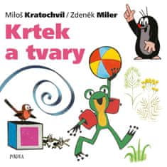 Miler Zdeněk, Kratochvíl Miloš: Krtek a tvary