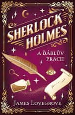 James Lovegrove: Sherlock Holmes a Ďáblův prach