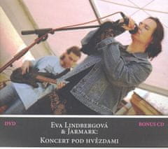 Lindbergová Eva, Jarmark: Koncert pod hvězdami