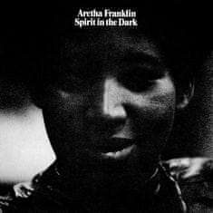 Franklin Aretha: Spirit In The Dark