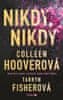 Colleen Hooverová: Nikdy, nikdy