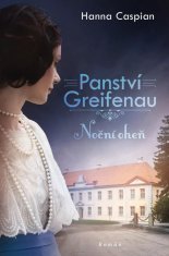 Panství Greifenau 2 - Noční oheň