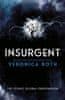 Veronica Rothová: Insurgent (Divergent, Book 2)