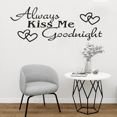 RS Samolepka na zeď - Always kiss me goodnight