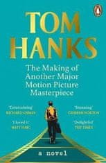 Tom Hanks: The Making of Another Major Motion Picture Masterpiece