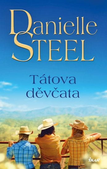 Steel Danielle: Tátova děvčata