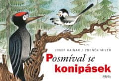 Miler Zdeněk, Kainar Josef: Posmíval se konipásek