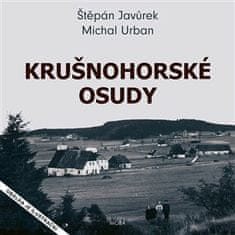 Štěpán Javůrek: Krušnohorské osudy