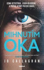 Jo Callaghan: Mihnutím oka