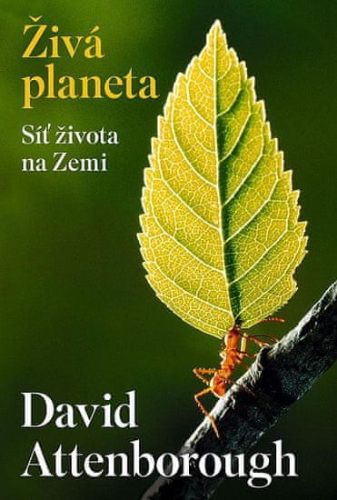 David Attenborough: Živá planeta - Síť života na Zemi