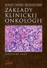 Ján Kliment: Základy klinickej onkológie - Špeciálna časť