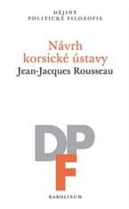 Jean-Jacques Rousseau: Návrh korsické ústavy