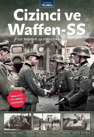Ondrej Varaďa: Cizinci ve Waffen-SS