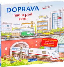 Presco Publishing DOPRAVA NAD A POD ZEMÍ – Velkoformátová rozkládací kniha