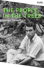 Hanya Yanagihara: The People in the Trees: The Stunning First Novel from the Author of A Little Life