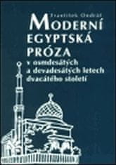 František Ondráš: Moderní egyptská próza v osmdesátých a devadesátých letech dvacátého století