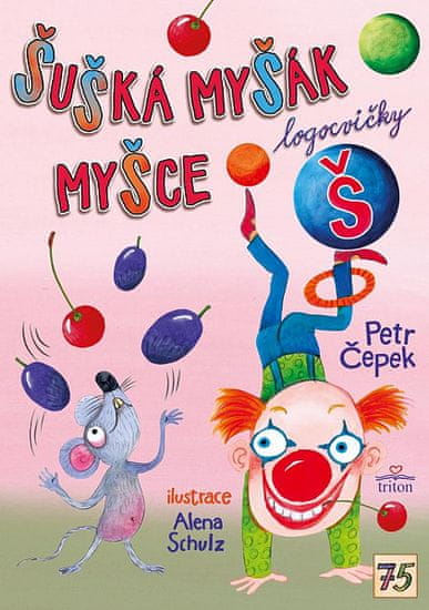 Petr Čepek: Šušká myšák myšce