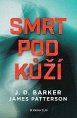 J.D. Barker: Smrt pod kůží