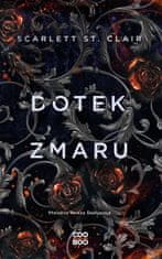 Scarlett St. Clair: Dotek zmaru