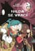 Luke Pearson: Hilda se vrací - Hilda a Ptačí slavnost, Hilda a černý pes