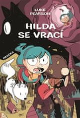 Pearson Luke: Hilda se vrací - Hilda a Ptačí slavnost, Hilda a černý pes