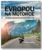 Colette Coleman: Evropou na motorce - 25 nejúžasnějších výletů