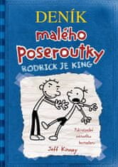 Kinney Jeff: Deník malého poseroutky 2 - Rodrick je king