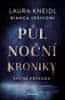 Laura Kneidl: Půlnoční kroniky 6 - Noční přísaha