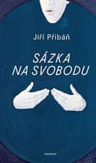 Jiří Přibáň: Sázka na svobodu