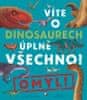 Crumpton Nick: Víte o dinosaurech úplně všechno? Omyl!