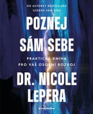 LePera Nicole: Poznej sám sebe