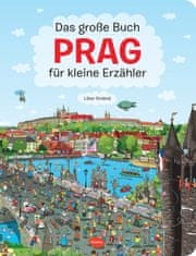 Presco Publishing Velká knížka PRAHA pro malé vypravěče