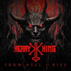 King Kerry: From Hell I Rise