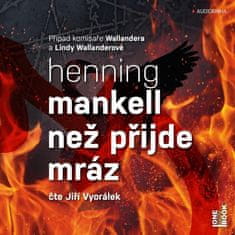 Henning Mankell: Než přijde mráz - 2 CDmp3 (Čte Jiří Vyorálek)