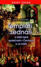 Jan A. Novák: Templáři, zednáři a další tajné společnosti v Čechách a ve světě