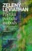 Mark Coeckelbergh: Zelený Leviathan aneb Poetika politické svobody - Průvodce svobodou v době klimatické změny a umělé inteligence