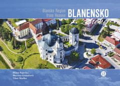 Milan Paprčka: Blanensko z nebe