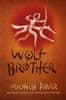 Michelle Paverová: Chronicles of Ancient Darkness 1: Wolf Brother