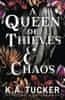 K. A. Tucker: A Queen of Thieves and Chaos