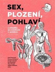 Hampl Petr: Sex, plození, pohlaví s několika poznámkami o genderu